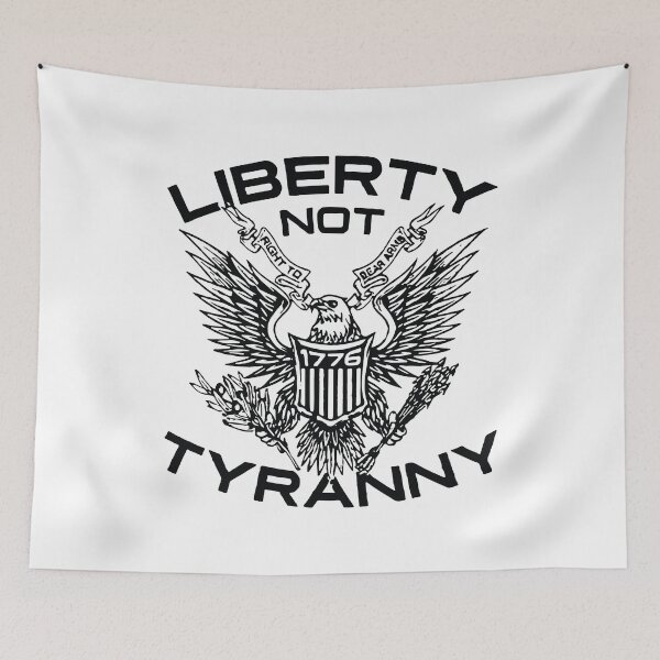 Item preview, Liberty Not Tyranny designed and sold by MarkPitt.