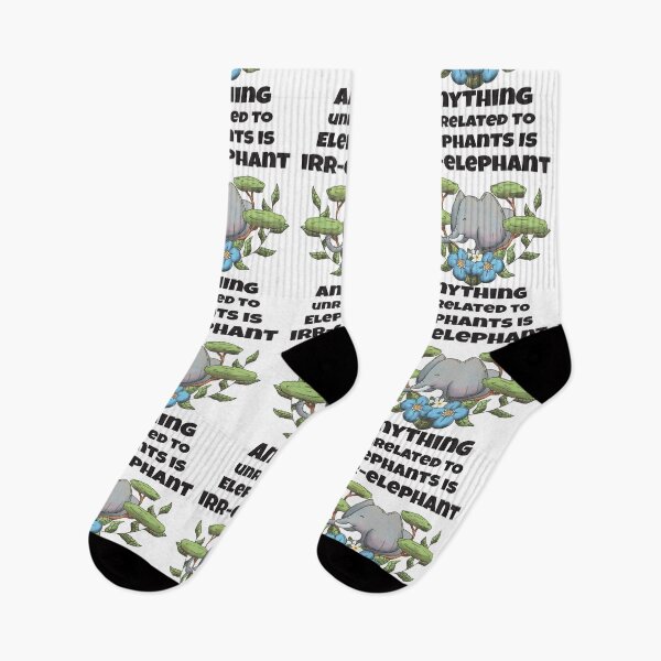 Item preview, Anything Unrelated To Elephants Is Irr-elephant designed and sold by 4AllTimes.