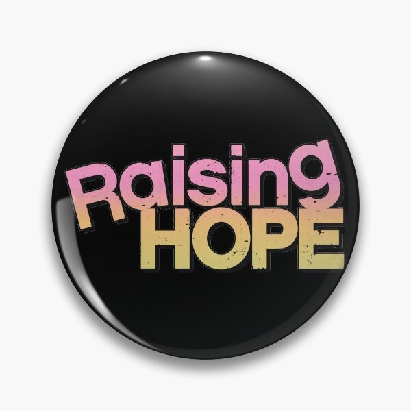 Item preview, Raising Hope designed and sold by OrgasmicStab.