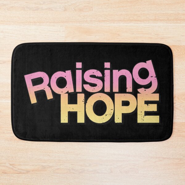 Item preview, Raising Hope designed and sold by OrgasmicStab.