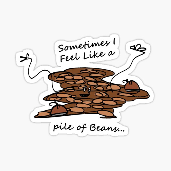 Beans! Sticker