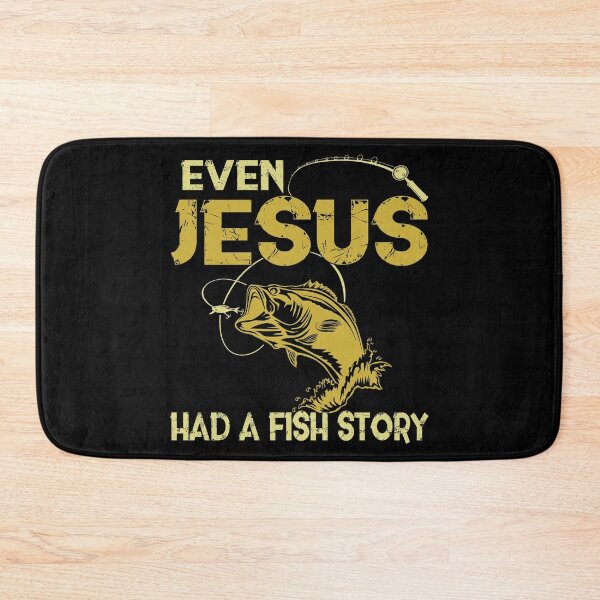 Item preview, EVEN JESUS HAD A FISH STORY designed and sold by Kalistokessyble.