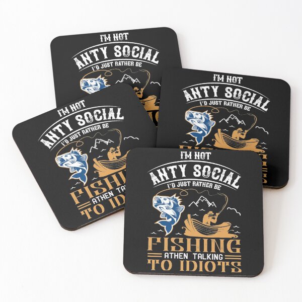 Item preview, I'm Not Anty Social I'd Just Rather Be Fishing designed and sold by Kalistokessyble.