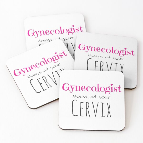 Item preview, Gynecologist Always At Your Cervix designed and sold by 4AllTimes.
