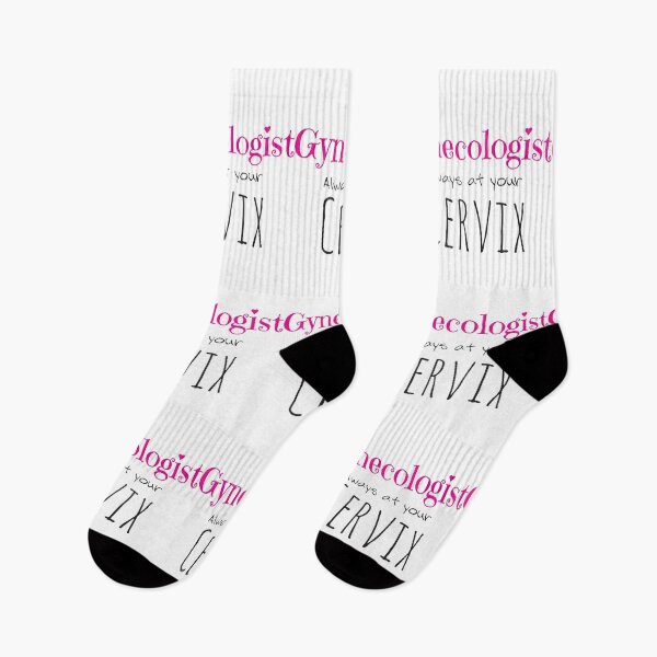 Item preview, Gynecologist Always At Your Cervix designed and sold by 4AllTimes.