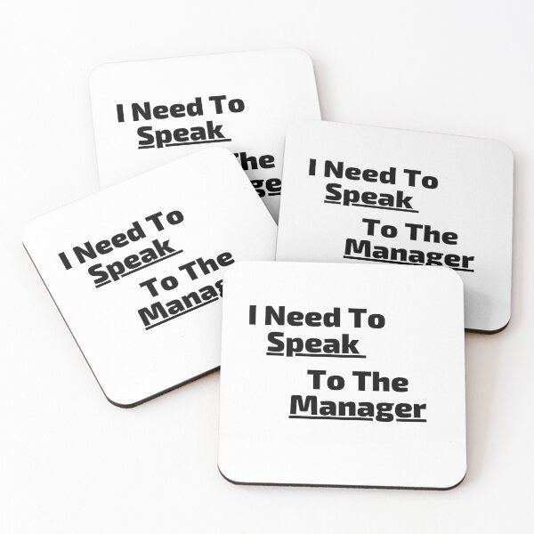 Item preview, I Need To Speak To The Manager designed and sold by PrintStudioLK.