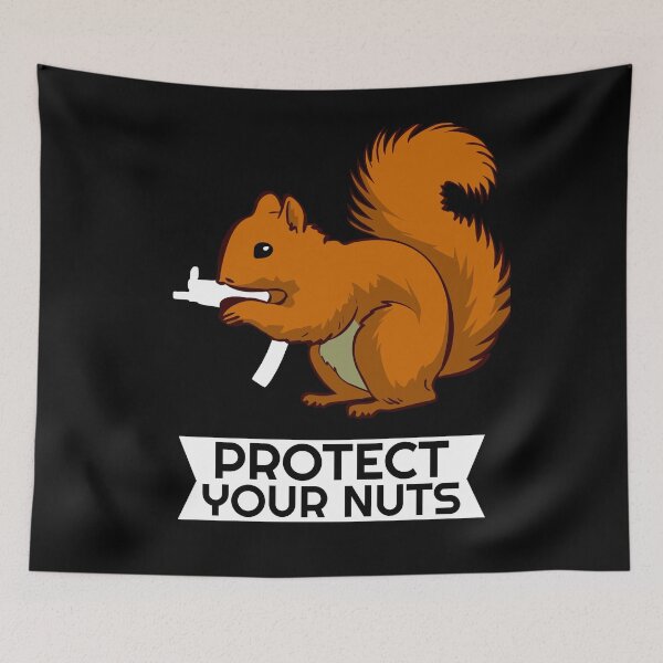 Item preview, Protect Your Nuts designed and sold by Mrpotts73.