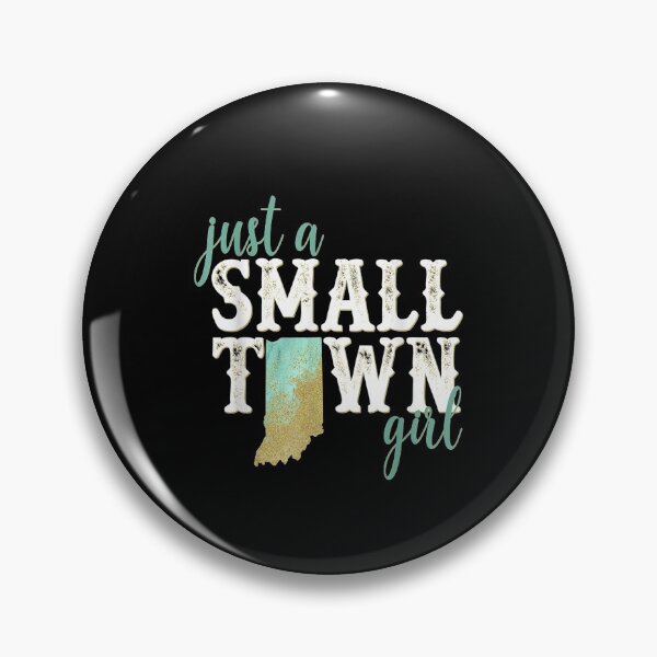 Item preview, Indiana Small Town Girl Hometown State Roots Home designed and sold by bettysexton.