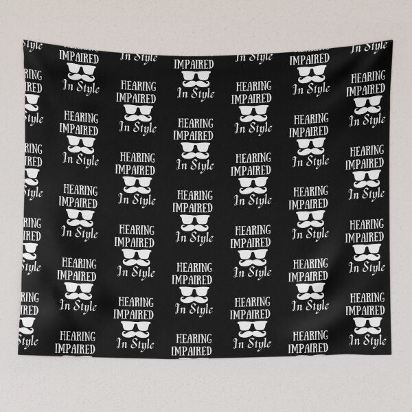 Item preview, Hearing impaired in style  designed and sold by Stylekingdom.