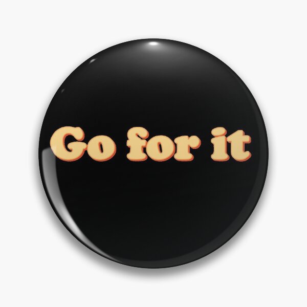 Item preview, Go for it designed and sold by jane-daisy.
