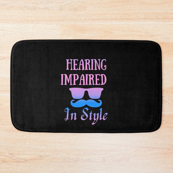 Item preview, Hearing impaired in style  designed and sold by Stylekingdom.