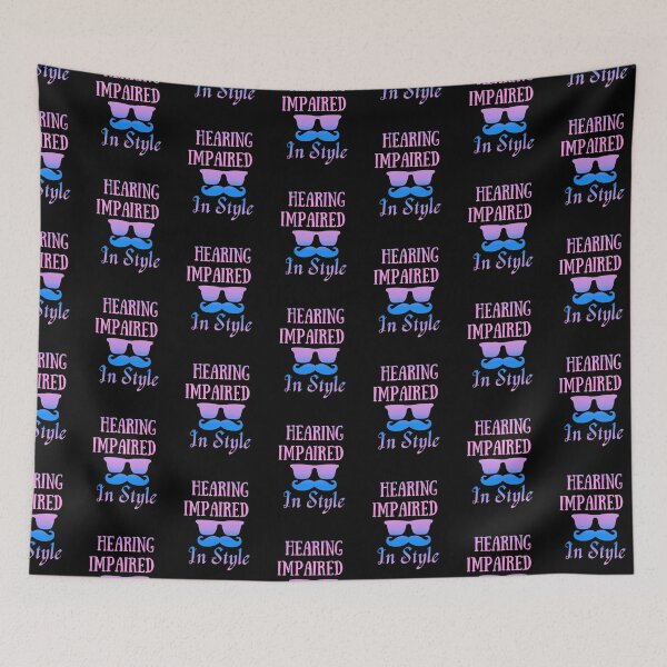 Item preview, Hearing impaired in style  designed and sold by Stylekingdom.