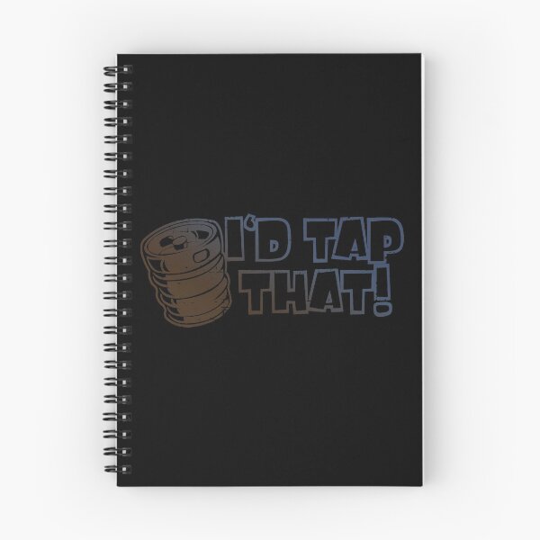 Item preview, I'd Tap That Keg designed and sold by OrgasmicStab.