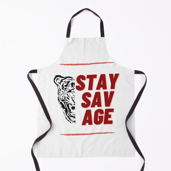 Item preview, stay savage designed and sold by FourNuns.