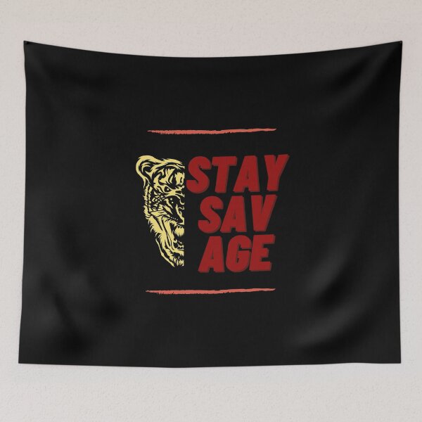 Item preview, roaring tiger  stay savage designed and sold by FourNuns.