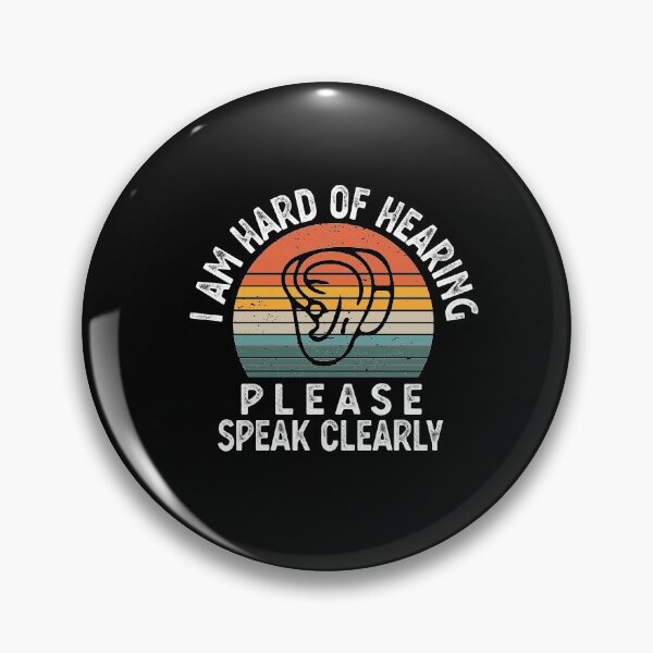 Item preview, HARD OF HEARING hearing impaired designed and sold by CodingForTech.