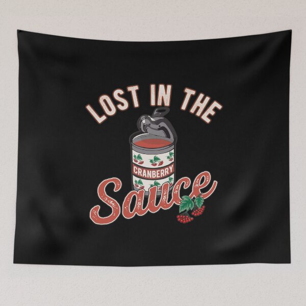 Item preview, Lost In The Sauce Thanksgiving Gifts Funny Cranberry Sauce Open Can Graphic  designed and sold by alenaz.