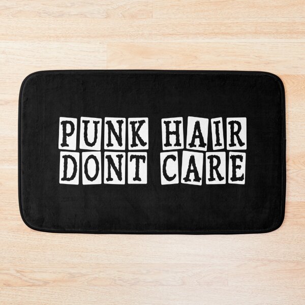 Item preview, Punk Rock - Punk Hair Don't Care designed and sold by TurnerDesigns.