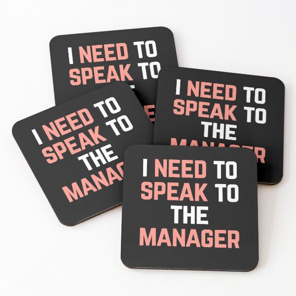 Item preview, I Need to Speak to The Manager designed and sold by Albatrozz.
