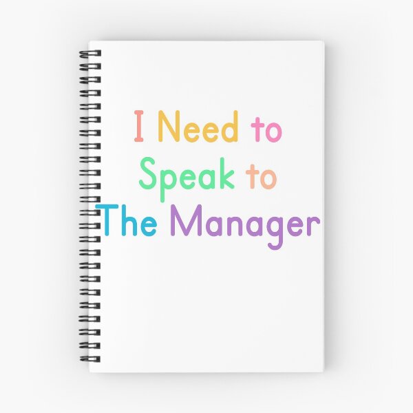 Item preview, I Need to Speak to The Manager designed and sold by Albatrozz.