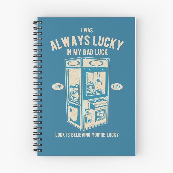 Item preview, I Was Always Lucky In My Bad Luck designed and sold by myronmhouse.