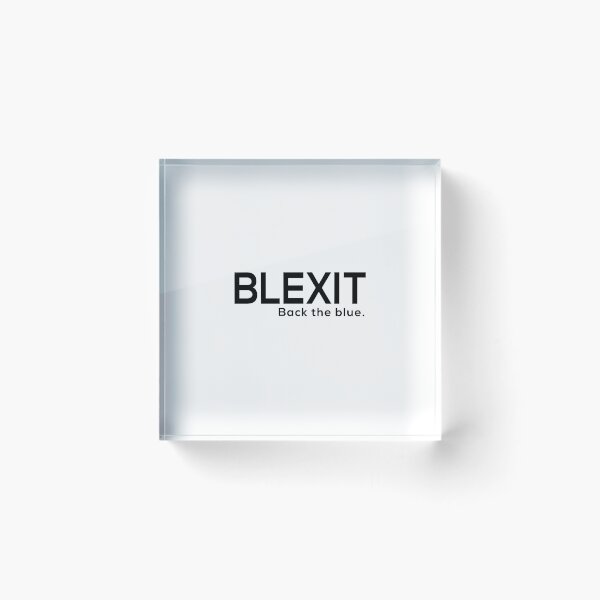Item preview, Blexit - Back the blue designed and sold by KevinVee.