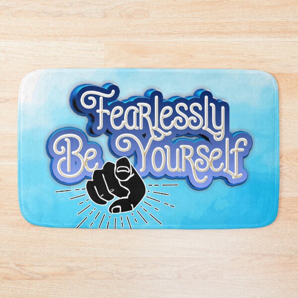 Item preview, Fearlessly Be Yourself designed and sold by KolJoseph.