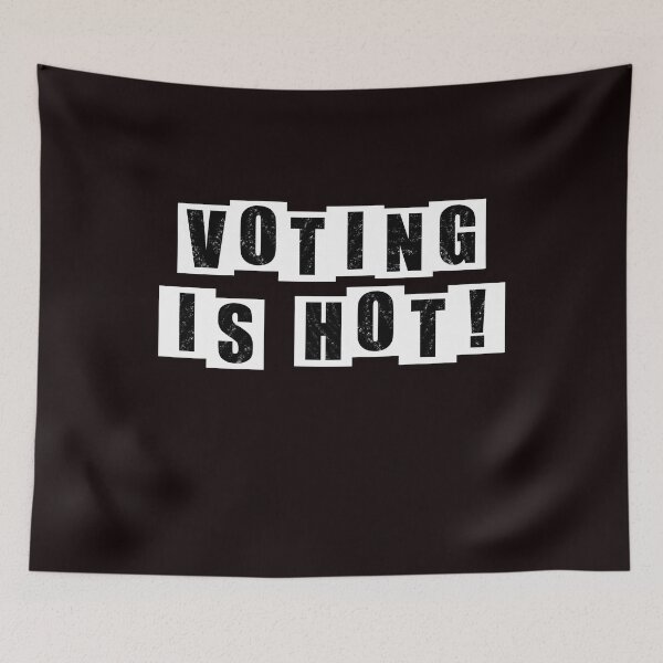 Item preview, Voting is Hot - Black Text designed and sold by BusyMonkeys.
