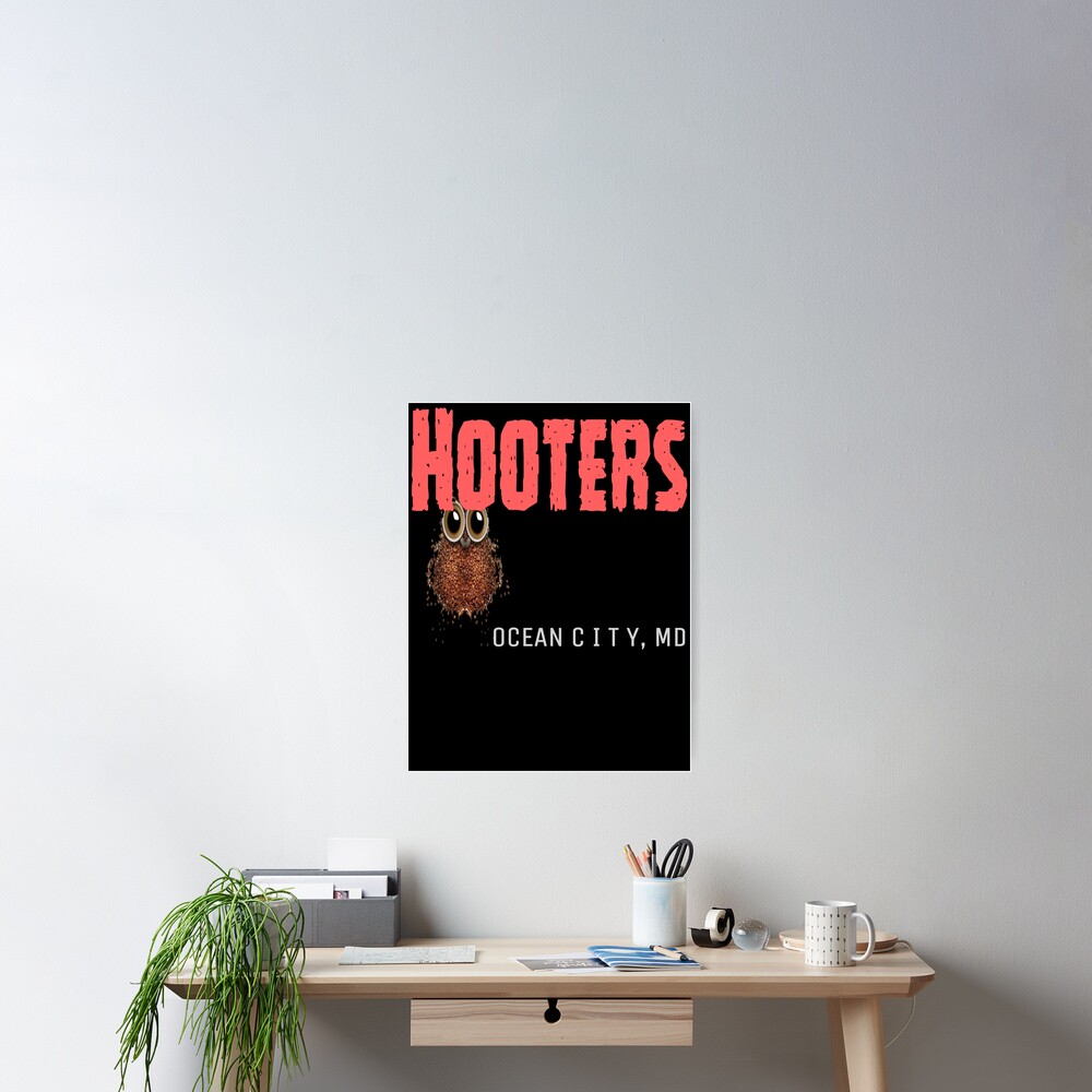 "Hooters" Poster for Sale by TRINDS Redbubble