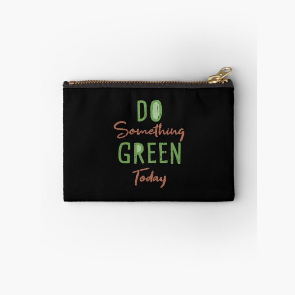 Item preview, Do Something Green Today designed and sold by -Dominik-.