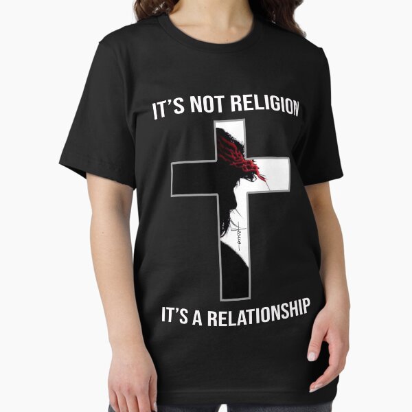 Item preview, Jesus it's not a religion it's a relationship shirt designed and sold by CindyGifts.