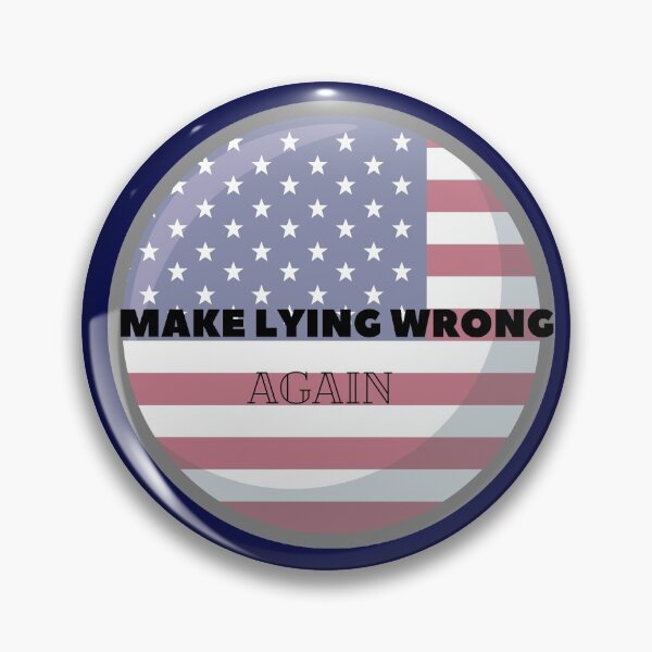 Item preview, Make Lying Wrong Again designed and sold by The Full Cart.