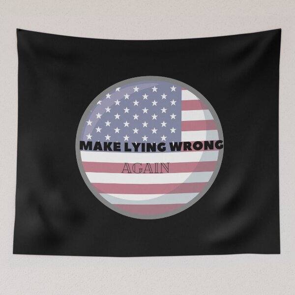 Item preview, Make Lying Wrong Again designed and sold by The Full Cart.