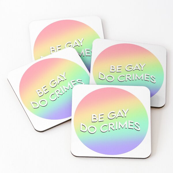 Item preview, Be Gay Do Crimes designed and sold by WoodsWorkshop.