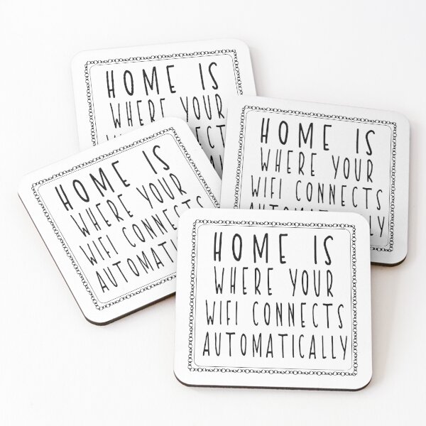 Item preview, Home is where Your Wifi connects automatically : Gift Will Make Your Next White Elephant Party Better Than Ever designed and sold by RM2017.