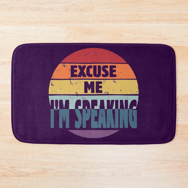 Item preview, Excuse Me I'm Speaking Vice President Debate Quote Vintage - Biden Trump Presidential Debate 2020 Sayings designed and sold by WG-Factory.