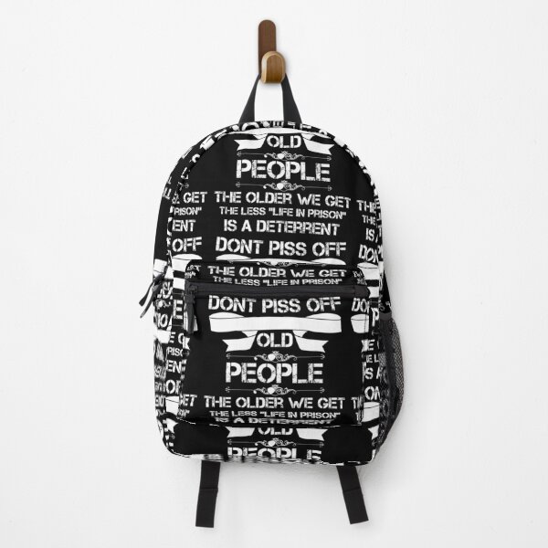 Item preview, DON'T PISS OFF OLD PEOPLE - THE OLDER WE GET THE LESS LIFE designed and sold by beruc.