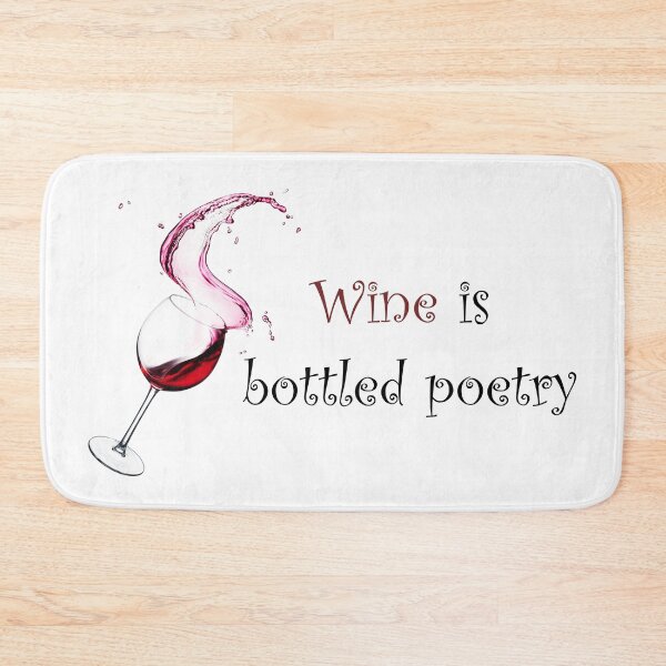 Item preview, Wine is Bottled Poetry! designed and sold by FlyingTreg.