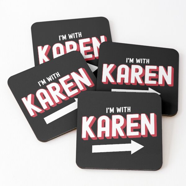 Item preview, I'm with karen designed and sold by Statim.