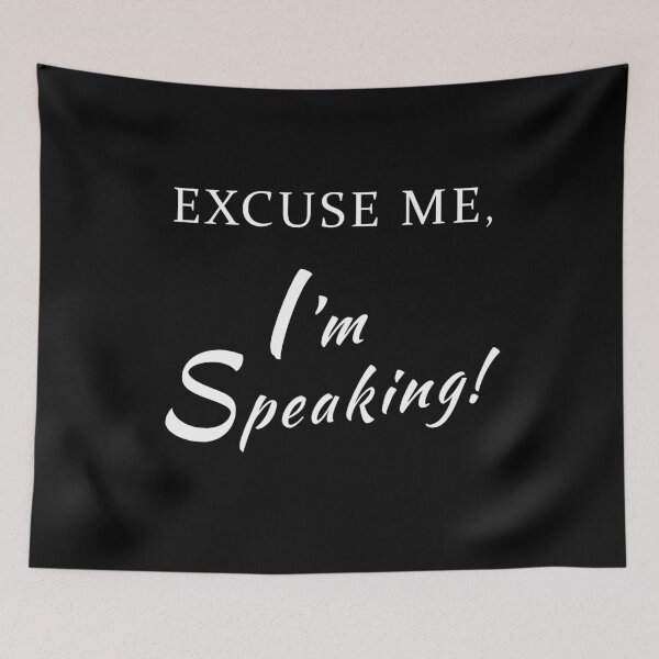 Item preview, Excuse Me I'm Speaking Mr Vice President Funny Debate Quote - Kamala Harris - Biden Trump Presidential Debate 2020 designed and sold by WG-Factory.