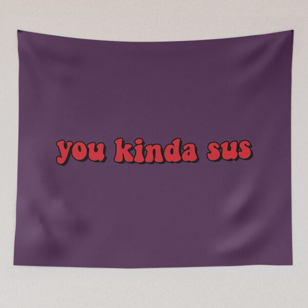 Item preview, You Kinda Sus designed and sold by SimplyNewDesign.
