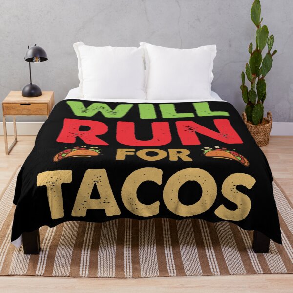 Item preview, Will Run For Tacos designed and sold by Blaacklight.