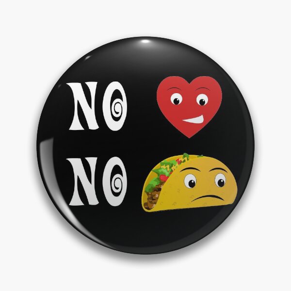 Item preview, no love , no tacos designed and sold by Store Artilia.