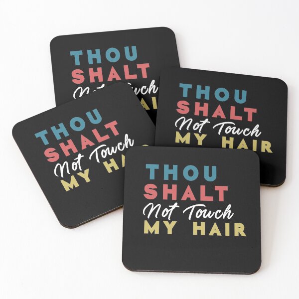 Item preview, Thou Shalt Not Touch My Hair designed and sold by BasicWear.