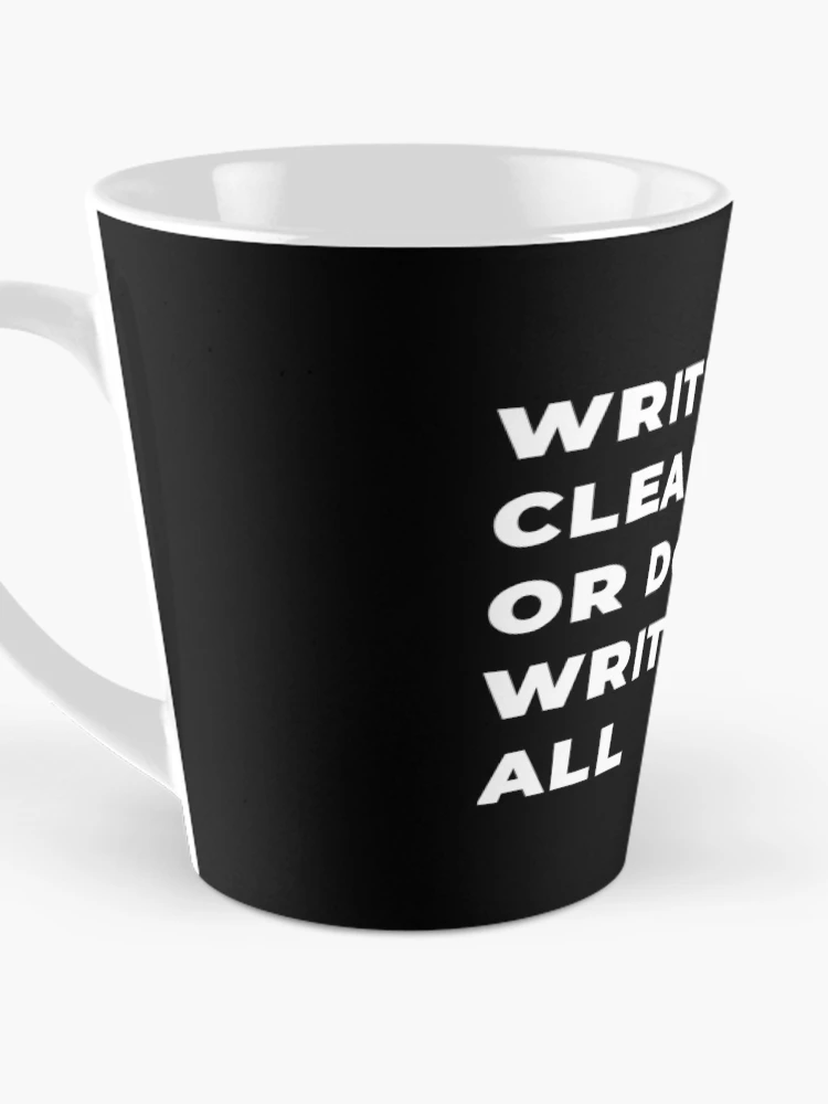 Thumbnail 3 of 4, Coffee Mug, Write Clean Code designed and sold by Mechashadow.