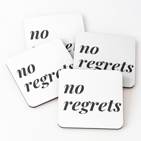 Item preview, No regrets. Text only design. Black text. designed and sold by JellyBeenzz.