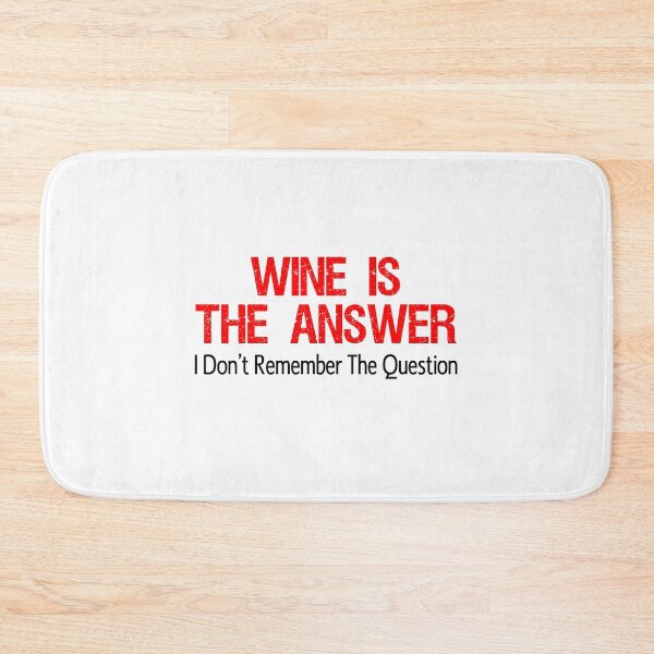 Item preview, Wine Is The Answer designed and sold by jaycartoonist.