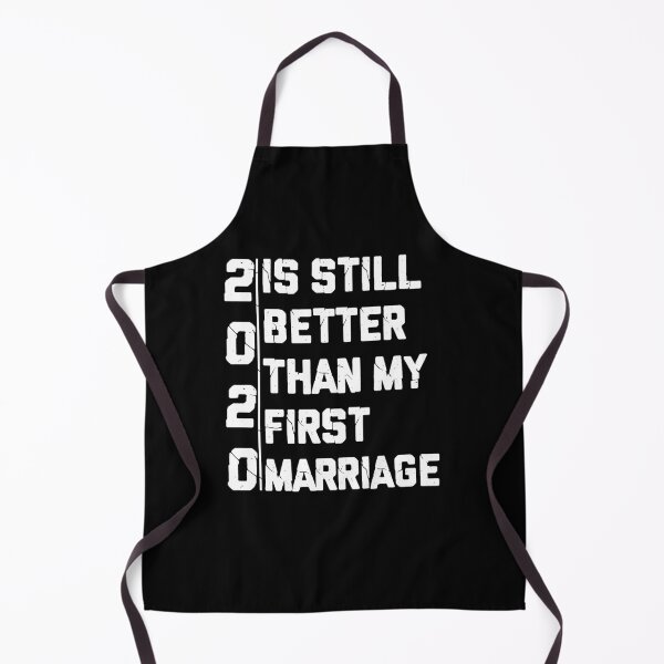 Item preview, 2020 sigue siendo mejor que mi primer matrimonio designed and sold by printrendstore.