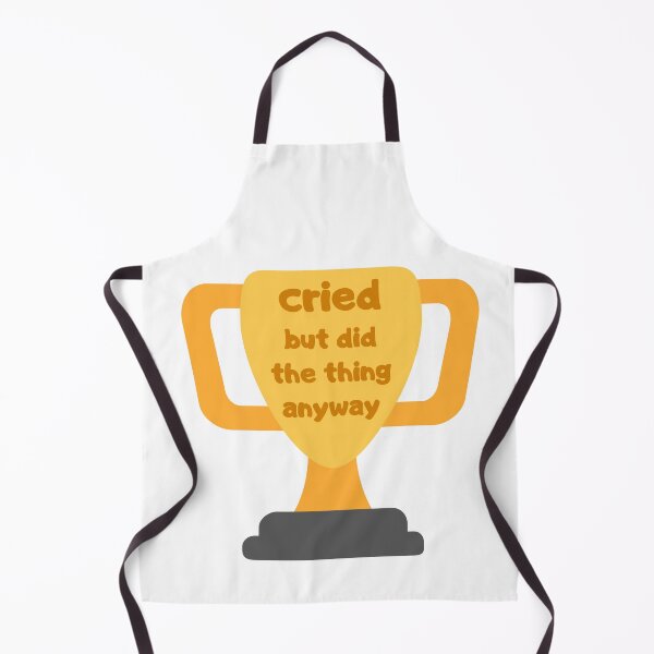 Item preview, Cried but did the thing anyway designed and sold by AdelDa19.