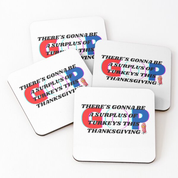 Item preview, There's Gonna Be A Surplus Of Turkeys This Thanksgiving designed and sold by Yesmalady.